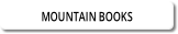 MOUNTAIN BOOKS.